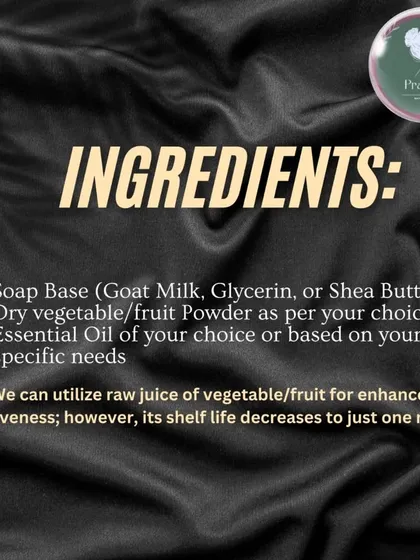 Here’s how customization works. You can choose your soap base, add dry vegetable or fruit powders, and pick an essential oil. We can even use raw juice for extra benefits.