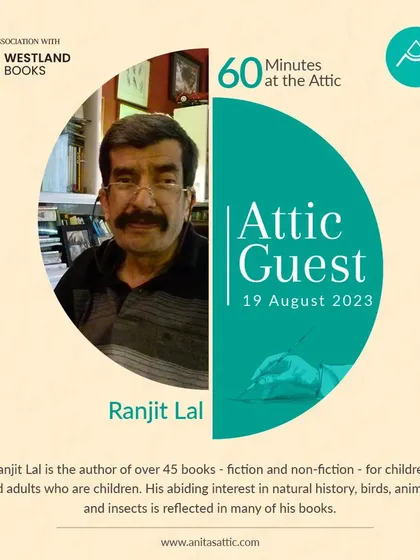 Ranjit Lal, author of over 45 books for children and adults, brought his decades of experience and wisdom to an inspiring session with our writers.