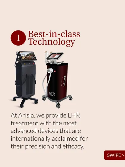 I believe in using only the best for my clients. This is the internationally acclaimed, US-FDA approved technology I use, including the Soprano Titanium and Triton Diolaze XL. These machines are the gold standard for safe, precise, and effective laser hair removal.