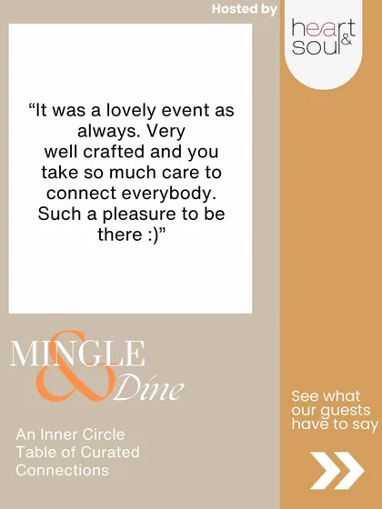 "Very well crafted and you take so much care to connect everybody." This is exactly what I aim for. My role is to be a facilitator of connections.