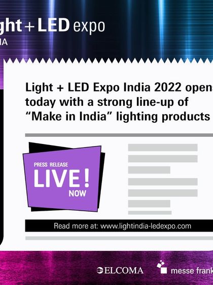 Our press release for the 2022 edition, which opened with a strong lineup of "Make in India" lighting products.