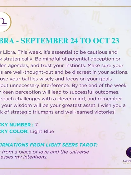 A weekly tarot prediction for Libra. This week, it's essential to be cautious and think strategically. Be mindful of potential deception or hidden agendas. Your keen perception will lead to successful outcomes.