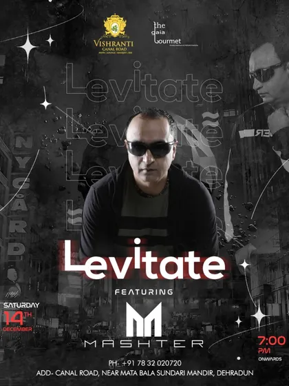The poster for my gig at Vishranti Resorts in Dehradun, one of my favorite cities in India. It was a night of pure electronic music.