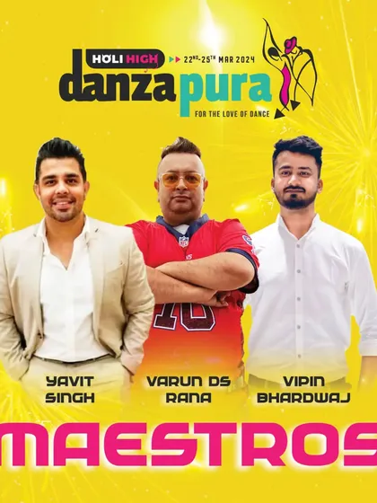 Meet the Maestros. This poster introduces the three organizers and driving forces behind the epic Danzapura Season 7 festival: Yavit Singh, Varun DS Rana, and Vipin Bhardwaj.