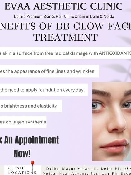 More benefits of our BB Glow Facial, including antioxidant protection, reduced need for daily foundation, and increased collagen synthesis for improved elasticity.