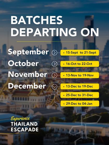 Our Thailand batches are departing from September to December. Pick your dates and get ready for an unforgettable trip filled with parties, beaches, and adventure.