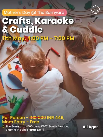 Crafts, Karaoke & Cuddle - a Mother's Day celebration at The Barnyard.