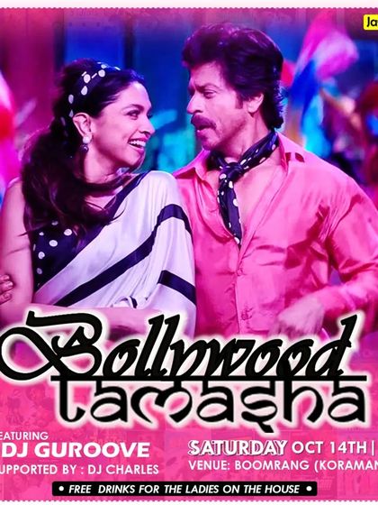 A 'Bollywood Tamasha' poster for a Saturday night at Boomrang, featuring Shah Rukh Khan and Deepika Padukone.