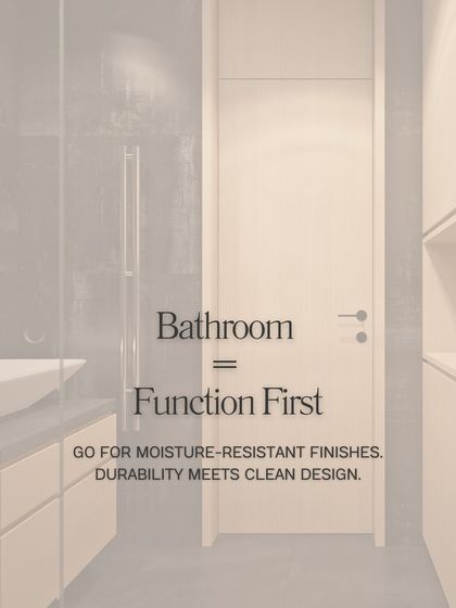 In a bathroom, function comes first. I suggest using moisture-resistant finishes to ensure your door withstands the humid environment and looks great for years to come.