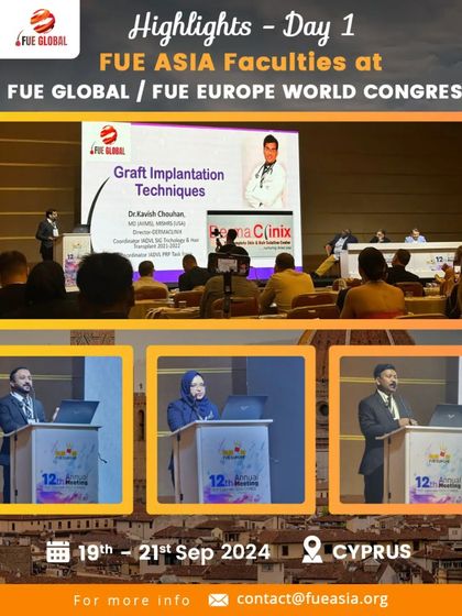 More highlights from the congress in Cyprus, showcasing various speakers from our FUE ASIA team presenting their research.