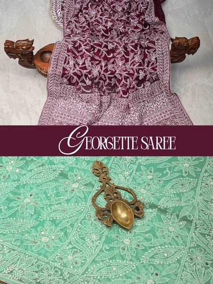 This composite image showcases the beauty of embroidered georgette sarees. The top is a wine-colored piece with Chikankari work, and the bottom is a mint green saree with mirror work, both perfect for celebrations.