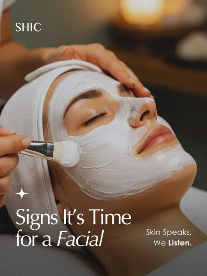 Your skin speaks, and we listen. Signs like dryness, congestion, or dullness are your skin's way of telling you it is time for a facial.