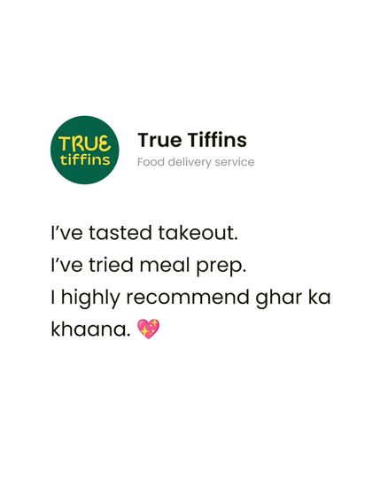 I've tasted takeout. I've tried meal prep. I highly recommend ghar ka khaana. A simple, powerful testimonial that gets to the heart of what we do.