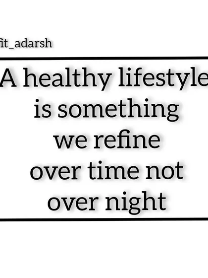 A healthy lifestyle isn't something you achieve overnight. It's something you build and refine over time, through consistency and learning what works best for your body.