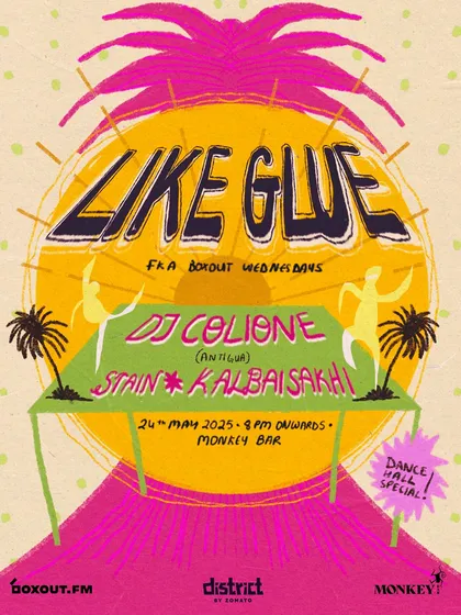 The poster for our 5th 'Like Glue' event, a dancehall special featuring DJ Colione from Antigua. The artwork reflects the tropical, high-energy sound of the night.