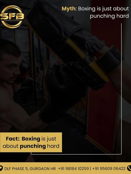 Myth: Boxing is just about punching hard. Fact: Boxing is a game of skill, strategy, and smart moves. Technique and precision are just as important as power.