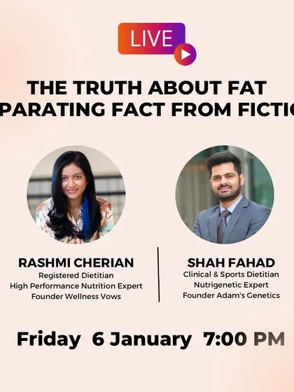 Join me and Registered Dietitian Rashmi Cherian for a live session where we separate fact from fiction about dietary fats and their role in a healthy diet.