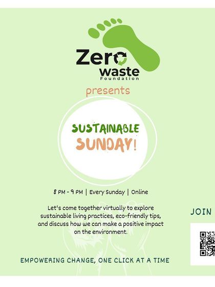 An invitation to our 'Sustainable Sunday' virtual meet. Every Sunday, we come together online to explore eco-friendly tips and discuss how we can make a positive impact on the environment.