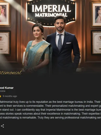 Our commitment to personalized matchmaking and expert guidance is what makes us stand out. This review affirms our reputation as one of the best marriage bureaus in India, delivering remarkable success.