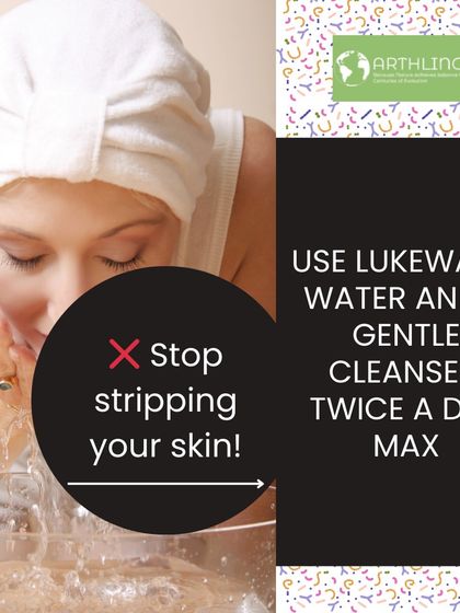 Stop stripping your skin! Over-cleansing can do more harm than good. Use lukewarm water and a gentle cleanser, twice a day at most.