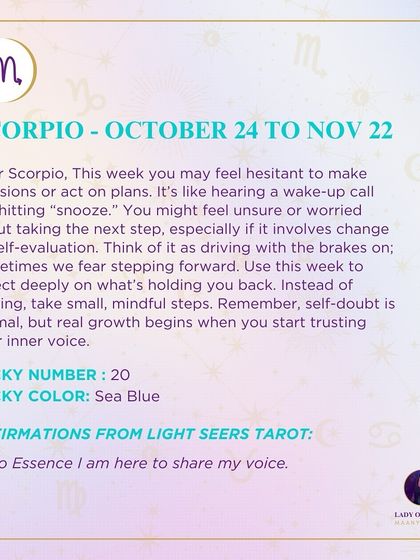 This weekly tarot prediction for Scorpio is about hesitating to make decisions. It’s a time to reflect deeply on what’s holding you back, as real growth begins when you trust your inner voice.