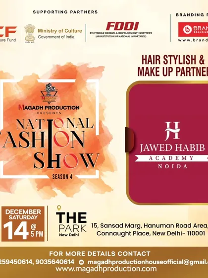 The official poster for the National Fashion Show Season 4, where Jawed Habib Academy Noida was the official Hair Stylist & Makeup Partner.