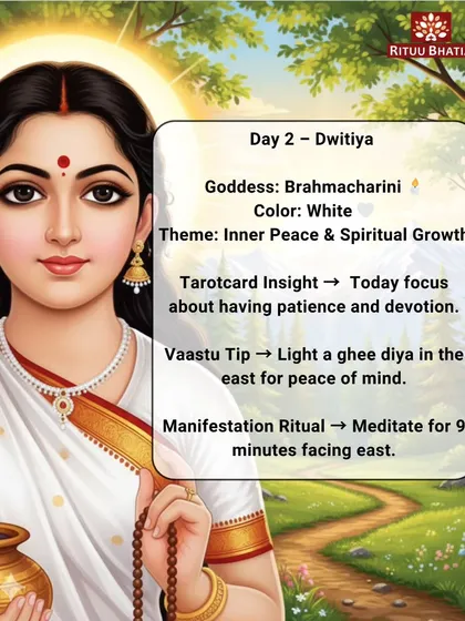 On the second day of Navratri, we honor Goddess Brahmacharini, the embodiment of inner peace and spiritual growth. Today is about patience and devotion. To enhance peace of mind, light a ghee diya in the east and meditate for nine minutes facing that direction.