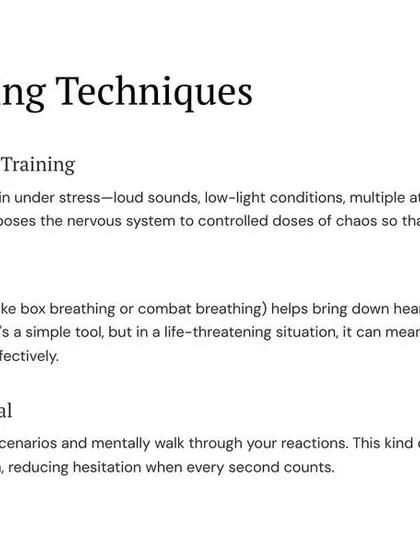 I use specific mental training techniques to prepare you for chaos. This includes scenario-based training in stressful conditions, tactical breath control to manage heart rate, and mental rehearsal to pre-wire your brain for action.