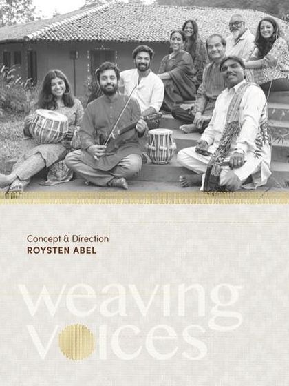 The concept poster for 'Weaving Voices', a show conceived and directed by the visionary Roysten Abel.