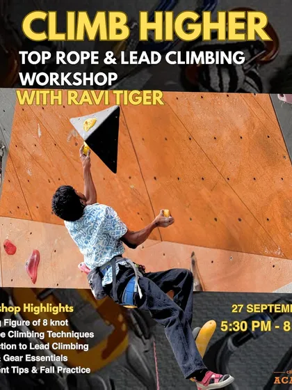 We offer specialized workshops to help you master technical skills. This poster announces our Top Rope and Lead Climbing workshop, covering everything from knots and gear to movement and fall practice.
