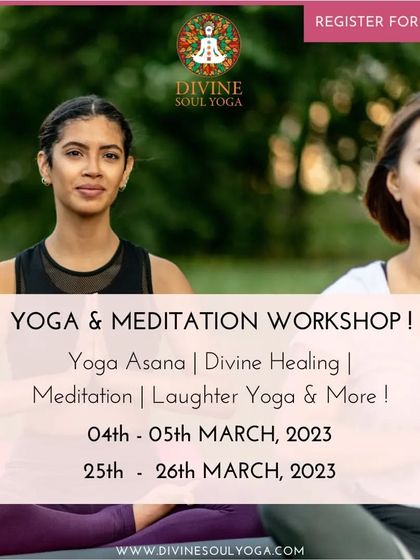 A promotional graphic for our free Yoga & Meditation workshop in March, covering Yoga Asana, Divine Healing, and Laughter Yoga.