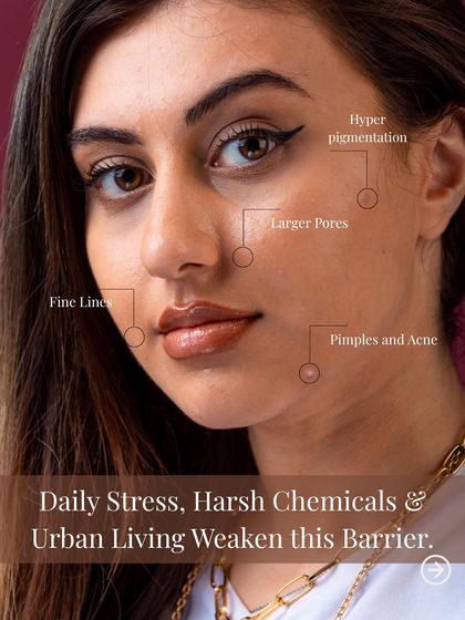 Daily stress, harsh chemicals, and urban living weaken your skin's barrier, leading to issues like fine lines and hyperpigmentation. My formulas are designed to strengthen and protect this vital barrier.