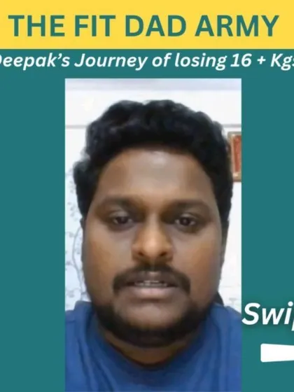 The FIT DAD program is for busy working dads who want to lose fat sustainably without crash dieting. This is for dads who want to lead by example and inspire their kids. Here are some of our successful clients like Supreet, Jatin, Syed, Nagraj, and Deepak.