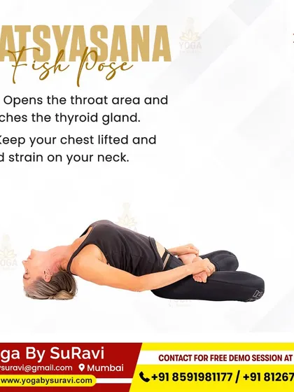 Matsyasana (Fish Pose) is another key posture for thyroid health, as it opens the throat area and gently stretches the thyroid gland.