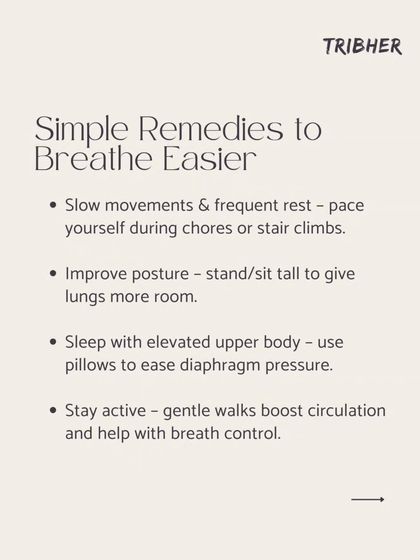 You can find relief from breathlessness. Simple remedies like improving your posture, sleeping with your upper body elevated, and gentle walks can make a big difference.