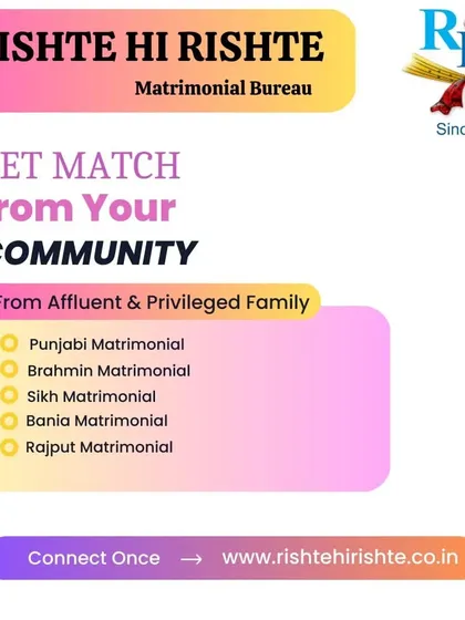 Get a match from your community. We have a strong database of profiles from affluent and privileged families across Punjabi, Brahmin, Sikh, Bania, and Rajput communities.