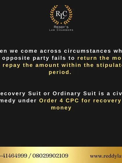 Often, a party fails to repay money within the agreed-upon period. A Recovery Suit, also known as an Ordinary Suit under Order 4 of the Civil Procedure Code, is the formal legal remedy for recovering that money.