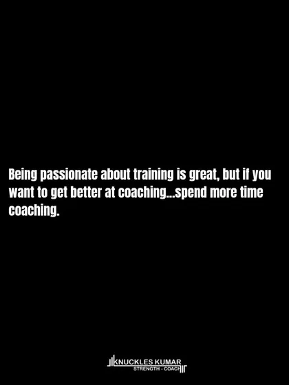 Working out doesn't make you a coach, just like driving a car doesn't make you a mechanic. My job is coaching, which is a social activity grounded in pedagogy and an understanding of human physiology. My passion is helping others improve, not just my own training.