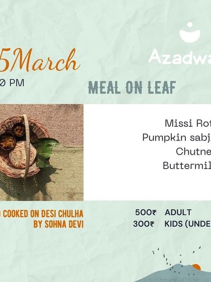 The menu for our first meet-up, featuring a wholesome meal cooked on a desi chulha. We believe that sustainable living includes embracing traditional and healthy food practices.