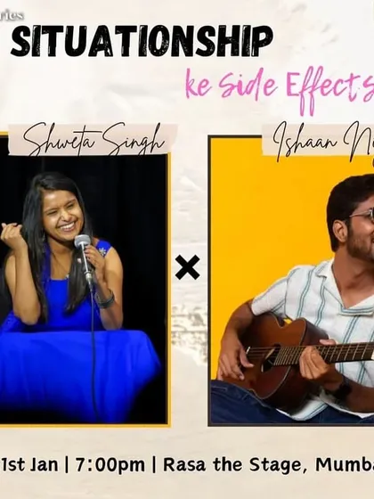 This is a poster for my collaboration with spoken word artist Shweta Singh for our show, "Situationship ke Side Effects." I provide the musical soul that weaves through her powerful stories.
