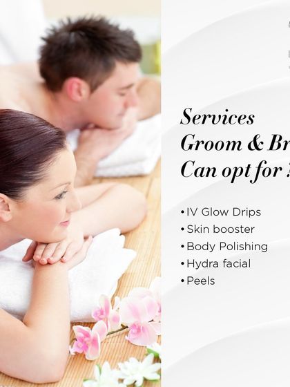 Pampering together is a great way for couples to prepare for the big day. This graphic lists services that both the bride and groom can opt for, such as IV Glow Drips, skin boosters, and body polishing.