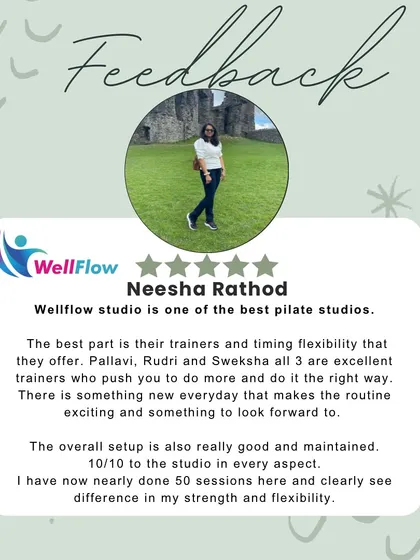 This client review praises our excellent trainers, flexible timings, and the well-maintained studio. After 50 sessions, she notes a clear difference in her strength and flexibility, rating her experience a 10 out of 10.