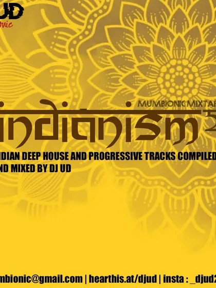 The cover for "Indianism 2," a special mix dedicated to Indian deep house and progressive tracks. This set is perfect for a chill, sophisticated vibe.