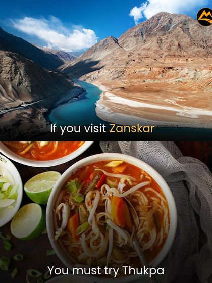 Thukpa, a hearty noodle soup, is the perfect meal after a long day of exploring in the cold Zanskar region. It's both delicious and warming.