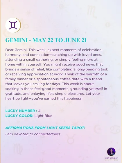 A weekly tarot forecast for Gemini. Expect moments of celebration, harmony, and connection. This week is about soaking in those feel-good moments.