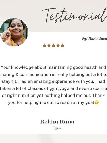 Rekha's feedback is so valuable. After trying gym, yoga, and nutrition courses without success, I'm thrilled my approach helped her reach her goal.