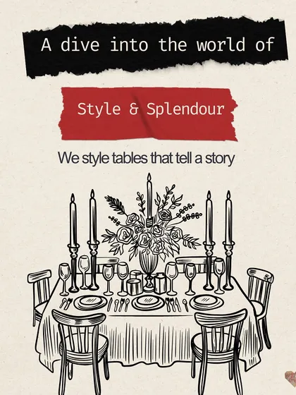 Welcome to a world of Style & Splendour. I believe in styling tables that tell a story, turning every meal into a memorable and beautiful experience for you and your guests.