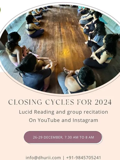 As the year ends, it's important to consciously close the cycles of the past. This poster announces our free online lucid reading and group recitation, a collective space to reflect, release, and prepare for the new beginnings ahead.