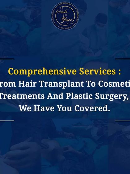 We offer comprehensive services all under one roof. From hair transplants to a full range of cosmetic treatments and plastic surgeries, we have you covered.