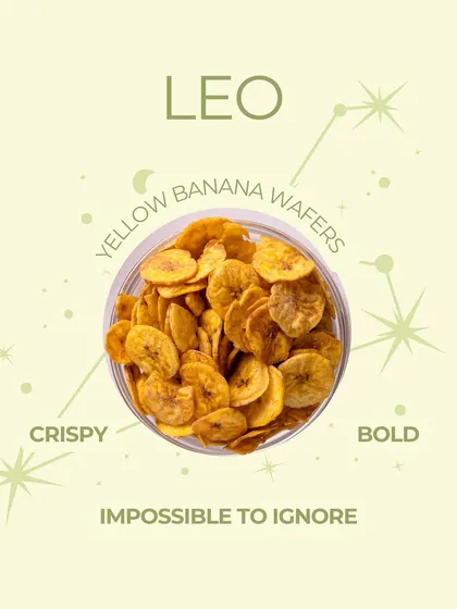 The snack for a Leo is Yellow Banana Wafers. They are crispy, bold, and impossible to ignore, perfectly matching the Leo personality.